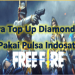 Cara Cara Top Up Free Fire Via Pulsa Indosat