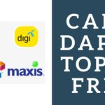 Terbaharu Top Up Gratis Di Digi, Maxis, Celcom, Umobile